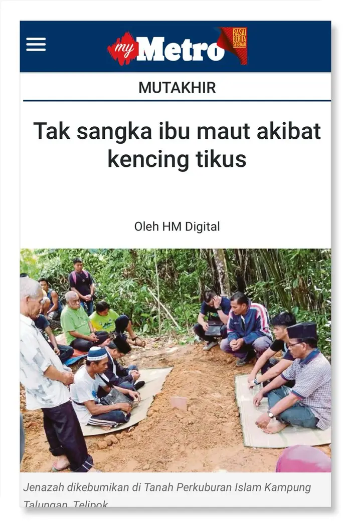 Harian Metro: "Tak sangka ibu maut akibat kencing tikus"
